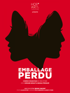 EMBALLAGE PERDU Affiche de la pièce Emballage Perdu